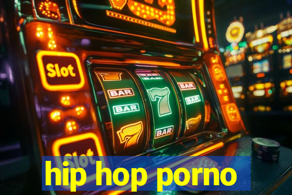 hip hop porno